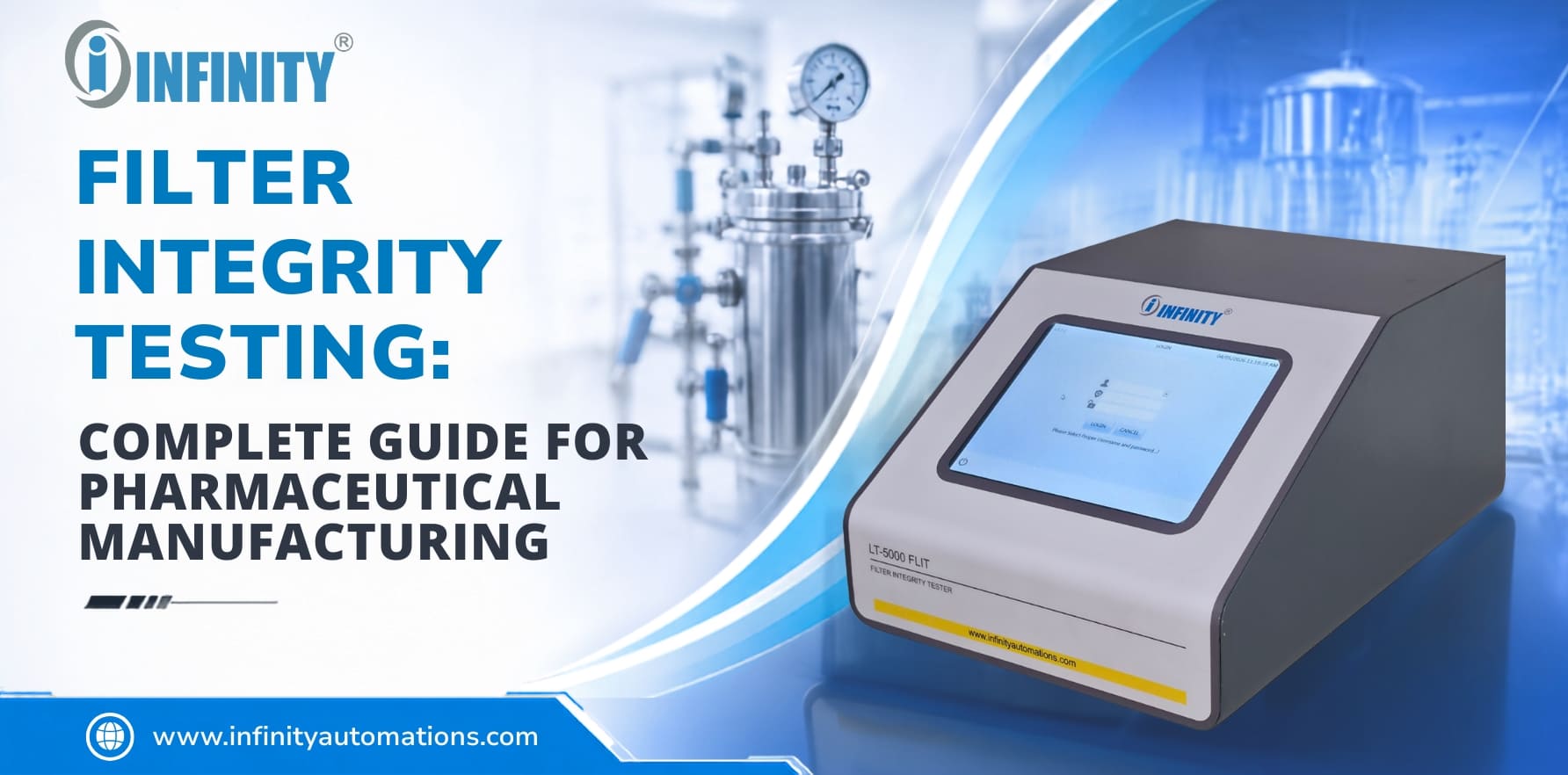 Filter Integrity Testing system in pharmaceutical manufacturing