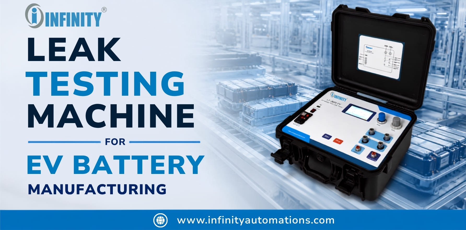 Leak Testing Machine for EV Battery Manufacturing