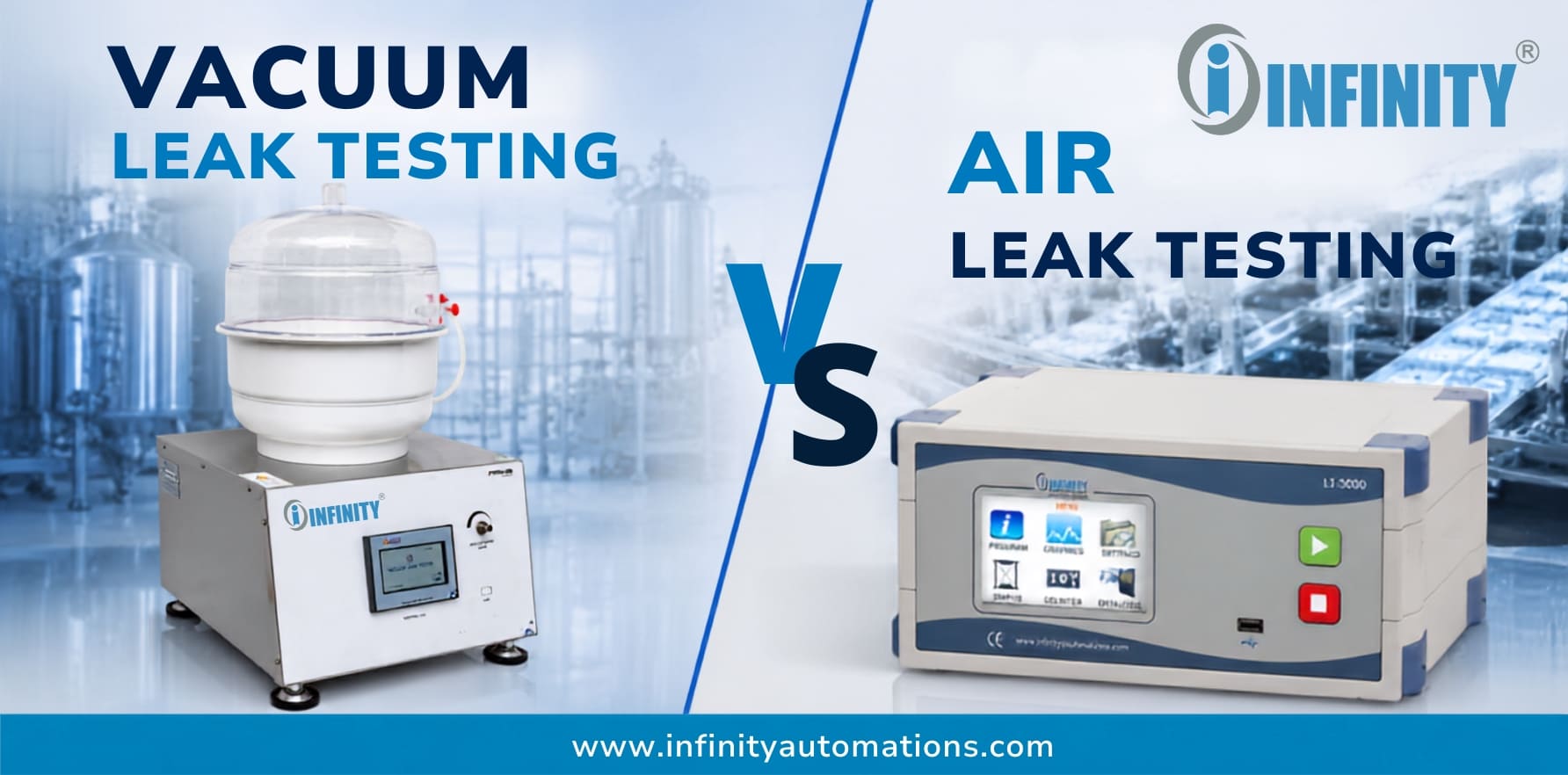 Vacuum Leak Testing vs Air Leak Testing